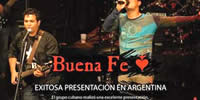 Buena fe exitosa presentaci&oacute;n en Argentina